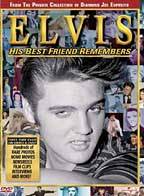 Elvis Presley : Elvis : His Best Friend Remembers